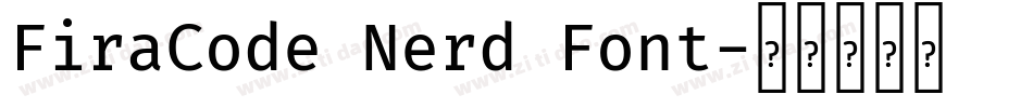 FiraCode Nerd Font字体转换
